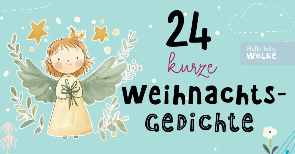 24 kurze Weihnachtsgedichte Adventskalender Wilma Wochenwurm