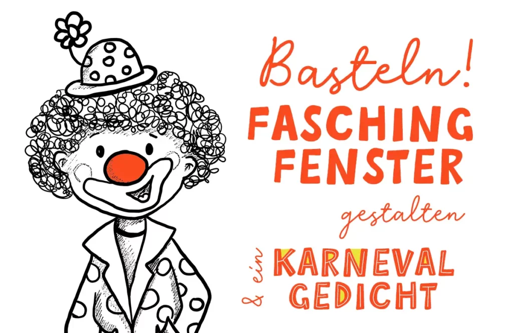 Basteln Fasching Fenster ausmalbilder karneval Gedichte Wilma Wochenwurm