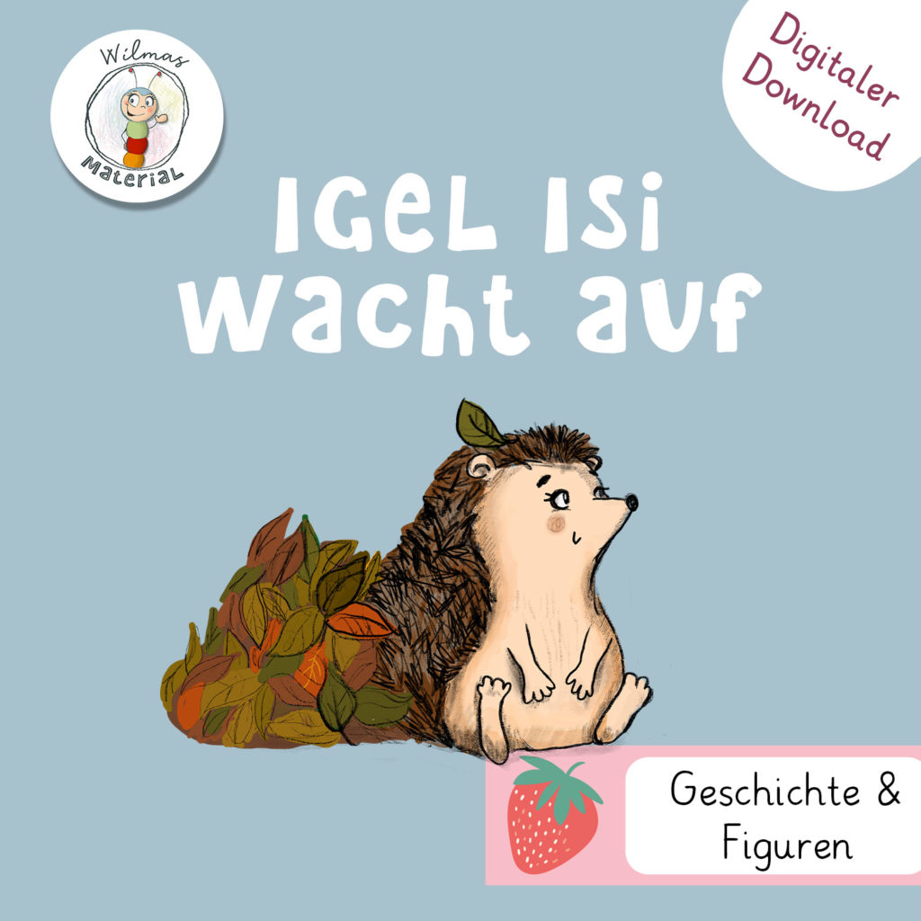 Igel Isi wacht auf Erzählschiene Winterschlaf