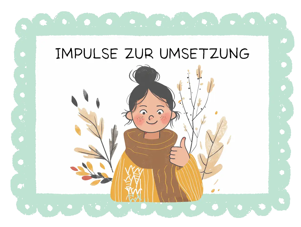 Impulse zur Umsetzung im Kindergarten von Kastanienmännchen Kalle