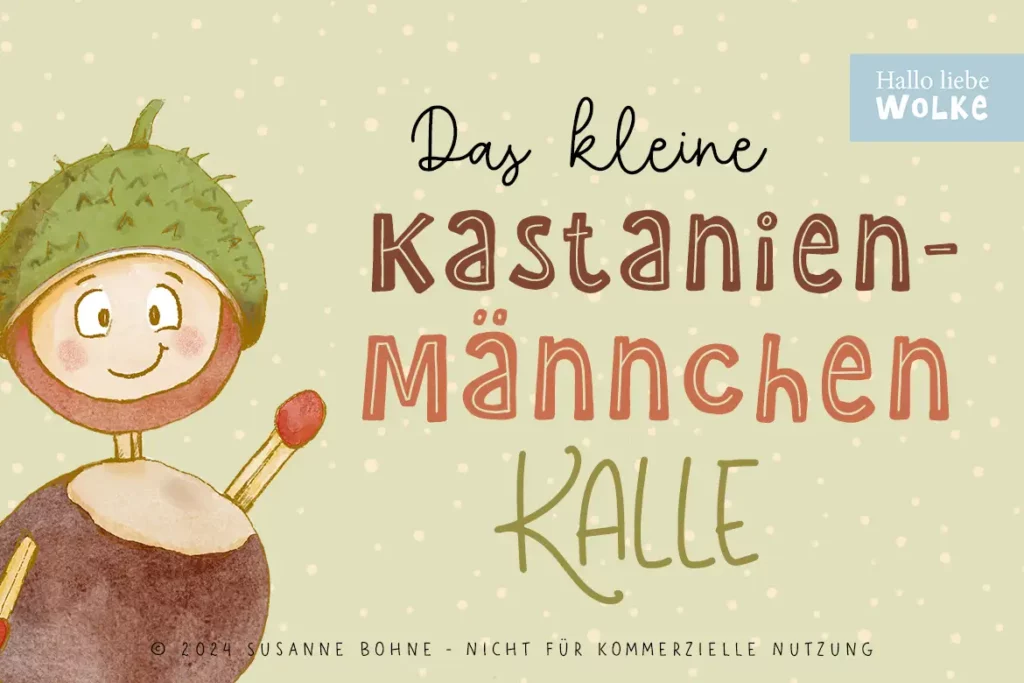Kastanienmännchen Kalle lerngeschichte Wilma Wochenwurm Herbst Kindergarten Kita