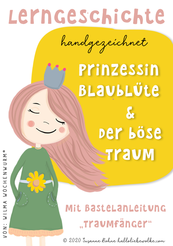 Prinzessin Blaublüte und der böse Traum - Anleitung DIY Traumfänger basteln - Susanne Bohne