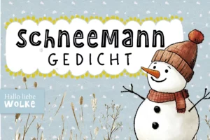 Schneemann Gedicht ein kurzes Wintergedicht von Hallo liebe Wolke für den Kindergarten Kopie