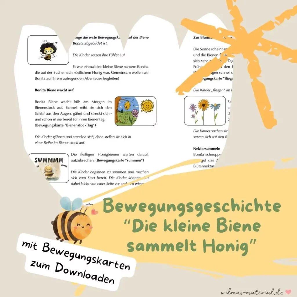 Wilma Wochenwurm im Frühling- Mit Kindern basteln, lesen und lernen Bewegungsgeschichte die kleine Biene sammelt Honig