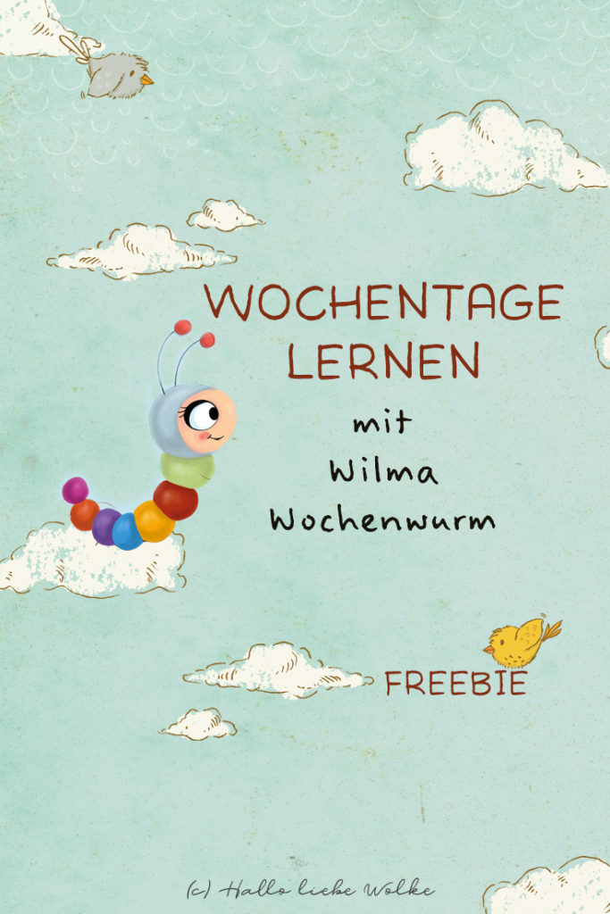 Wochentage lernen Kind Kinder Kindergarten Kita Krippe Vorschule Grundschule Idee Projekt Ausmalen Basteln Lerngeschichte Geschichte vorlesen Wilma Wochenwurm kindgerecht Zeitgefühl Arbeitsblatt kostenlos