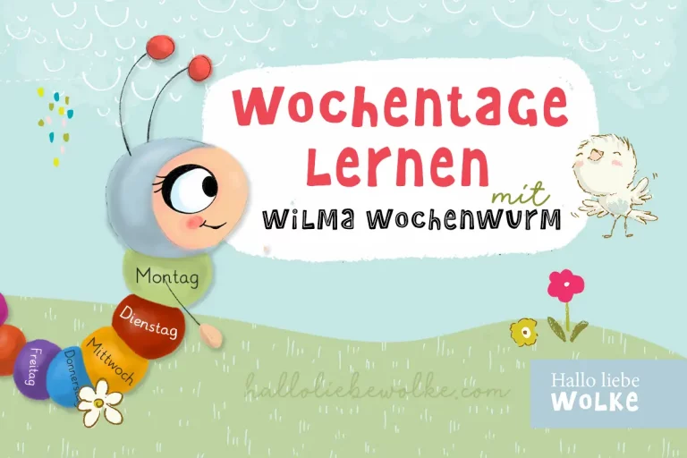Wochentage lernen mit Wilma Wochenwurm von Hallo liebe Wolke Kindergarten Kita grundschule Susanne Bohne