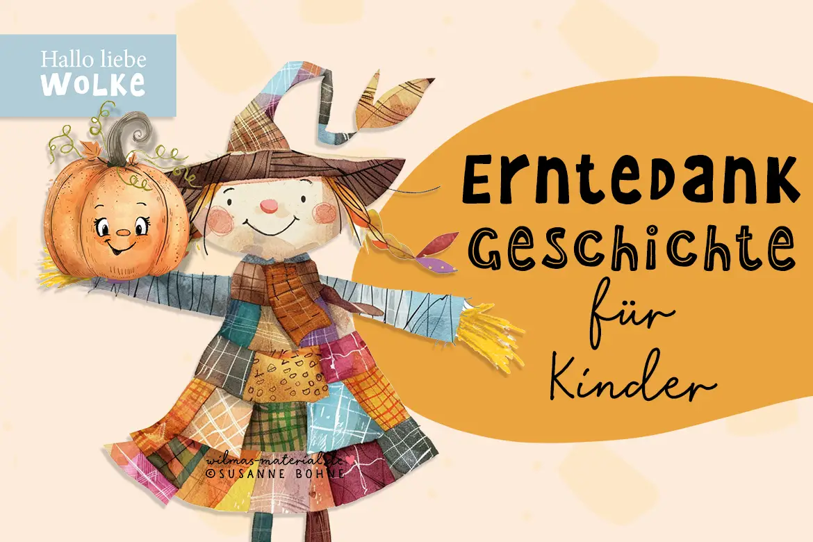 erntedank kindergarten geschichte Wilma wochenwurm