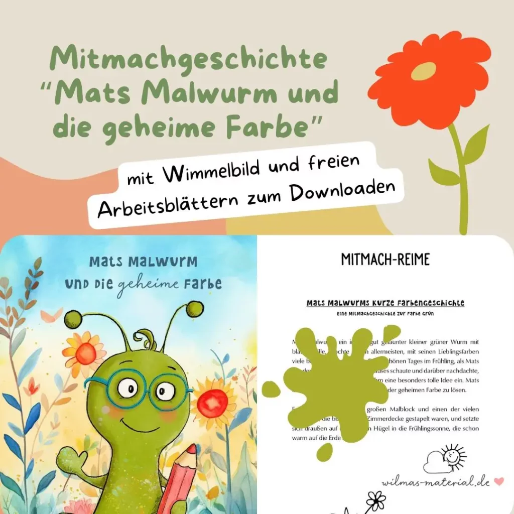 kurze farbengeschichte geschichte farbe grün kindergarten mitmachgeschichte mats malwurm frühling